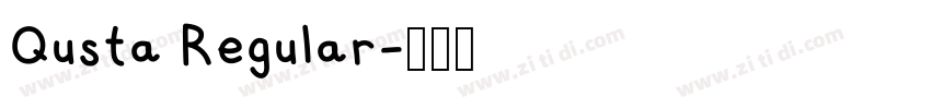 Qusta Regular字体转换